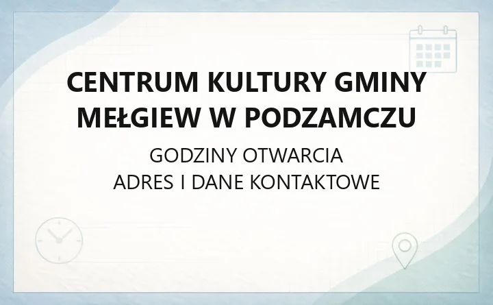 Centrum Kultury Gminy Mełgiew w Podzamczu - kontakt, zajęcia, sale i dojazd
