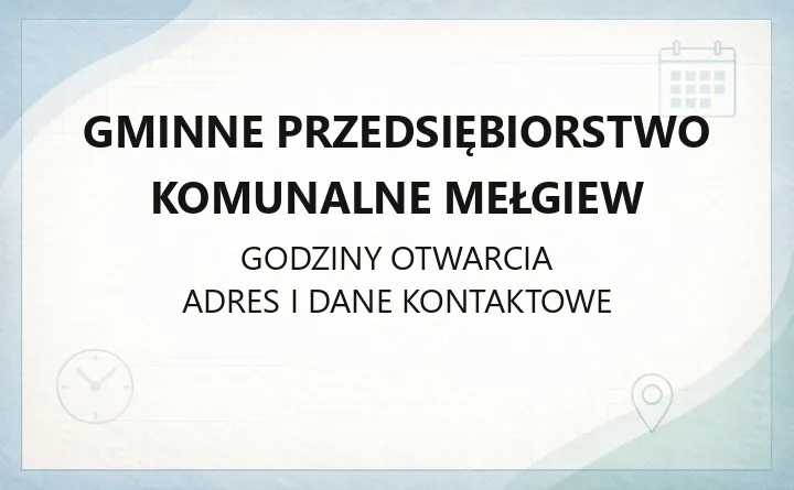 Gminne Przedsiębiorstwo Komunalne Mełgiew - kontakt, awarie, e-BOK