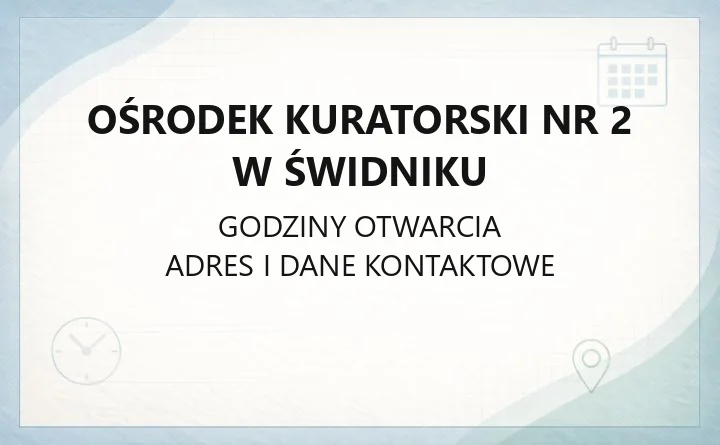 Ośrodek Kuratorski Nr 2 w Świdniku - kontakt, zadania i działalność