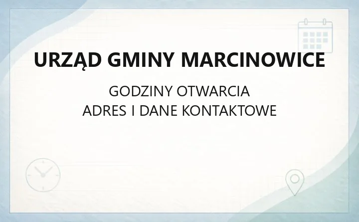 Urząd Gminy Marcinowice - kontakt, godziny, referaty i sprawy do załatwienia