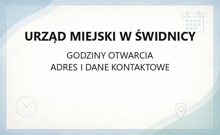 Urząd Miejski w Świdnicy - kontakt, godziny, wydziały i e-usługi