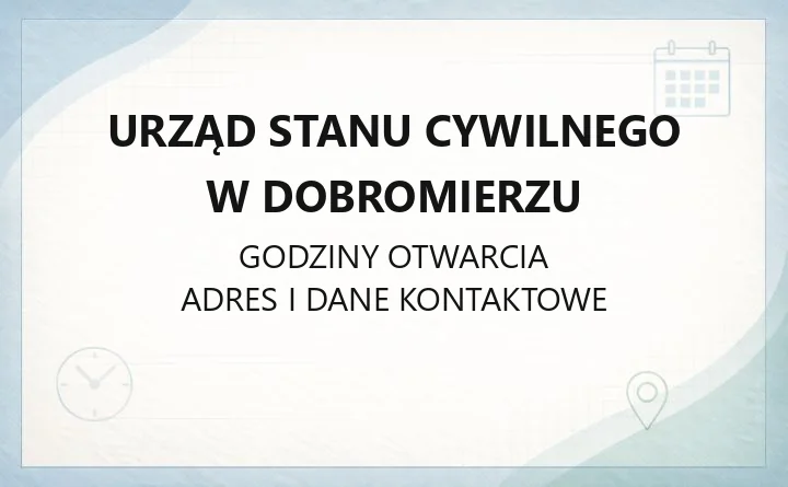 Urząd Stanu Cywilnego w Dobromierzu - kontakt, odpisy aktów, rejestracja