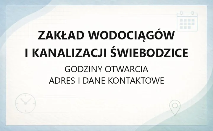 Zakład Wodociągów i Kanalizacji Świebodzice - kontakt, awarie, e-BOK