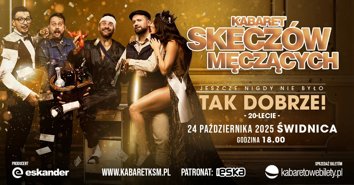 Grafika promocyjna wydarzenia Jubileuszowy występ Kabaretu Skeczów Męczących w Świdnicy