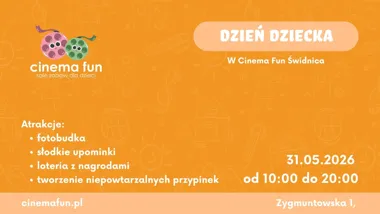 Grafika promocyjna wydarzenia Dzień Dziecka w Cinema Fun Świdnica: rodzinne świętowanie pełne atrakcji