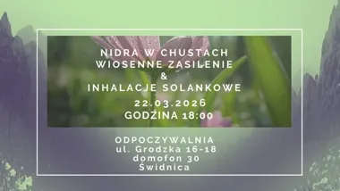 Grafika promocyjna wydarzenia Nidra Marcowa w chustach — Wiosenne zasilenie i inhalacje solankowe (Odpoczywalnia)