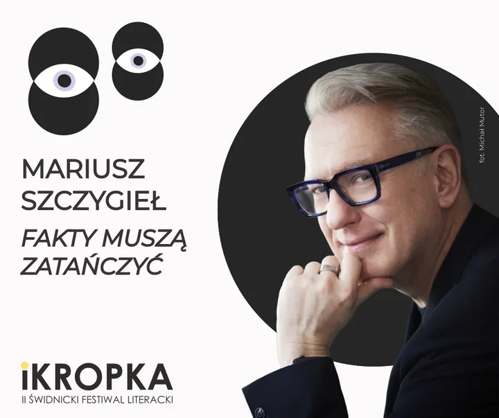 Reportaż bez znieczulenia. Mariusz Szczygieł odwiedzi Świdnicę