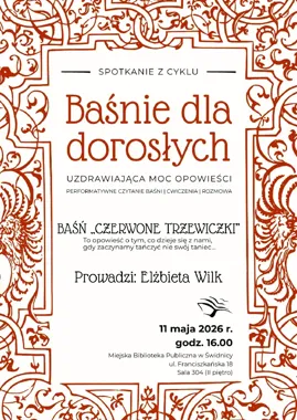 Baśnie dla dorosłych wracają do świdnickiej biblioteki z opowieścią o własnym rytmie