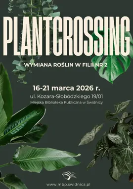 Weź sadzonkę i opowieść - plantcrossing w Filii nr 2 biblioteki
