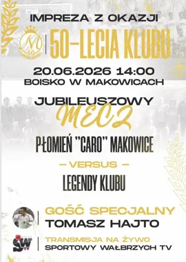 Makowice świętują 50 lat Płomienia Caro. Zagrają legendy i Tomasz Hajto