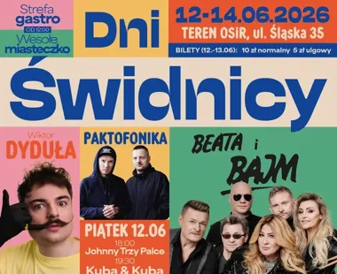Dni Świdnicy 2026. Paktofonika, Bajm i lokalne talenty na jednej scenie