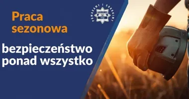 Sezonowa praca może zamienić się w pułapkę. Policja wskazuje sygnały