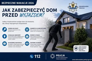 Urlop bez włamania - policja przypomina o kilku prostych zasadach