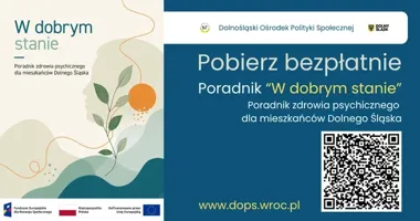 Od pierwszych sygnałów kryzysu po pomoc. Nowy poradnik dla Dolnego Śląska